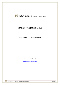 Başer Faktoring A.Ş. 2013 Yılı Faaliyet Raporu