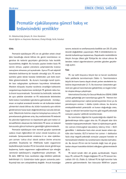Premat&uuml;r ejak&uuml;lasyona g&uuml;ncel bakış ve