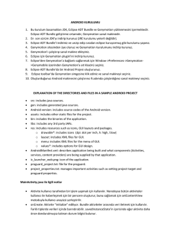 ANDROID KURULUMU 1. Bu kurulum basamakları JDK, Eclipse