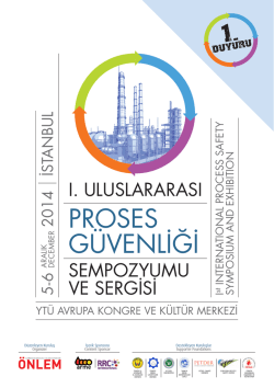 1. Uluslararası Proses G&uuml;venliği Sempozyumu
