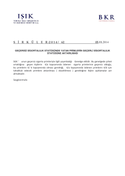 ge&ccedil;ersiz sigortalılık stat&uuml;s&uuml;nde yatan primlerin ge&ccedil;erli sigortalılık