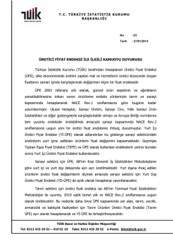 &Uuml;RETİCİ FİYAT ENDEKSİ İLE İLGİLİ KAMUOYU DUYURUSU