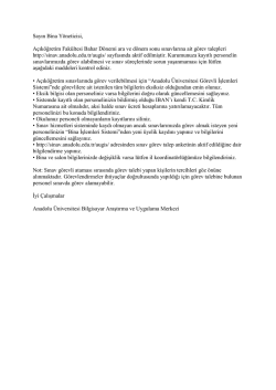 Sayın Bina Y&ouml;neticisi, A&ccedil;ık&ouml;ğretim Fak&uuml;ltesi Bahar D&ouml;nemi ara ve