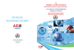 AEO "Yetkilendirilmiş Y&uuml;k&uuml;ml&uuml; Uygulaması"