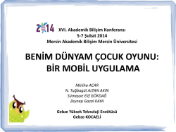 benim d&uuml;nyam &ccedil;ocuk oyunu - Akademik Bilişim Konferansları