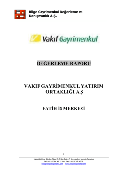 Gayrimenkul Değerleme Raporu - Vakıf Gayrimenkul Yatırım Ortaklığı