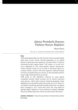 Adana Protokol&uuml; Sonrası T&uuml;rkiye-Suriye İlişkileri