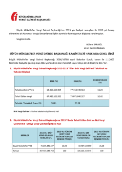 b&uuml;y&uuml;k m&uuml;kellefler vergi dairesi başkanlığı faaliyetleri hakkında genel