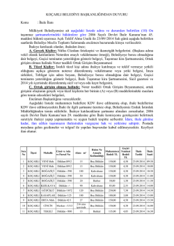 İhale İlanı M&uuml;lkiyeti Belediyemize ait aşağıdaki listede adres ve dur