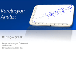 Korelasyon Analizi - anadolu &uuml;niversitesi eczacılık fak&uuml;ltesi
