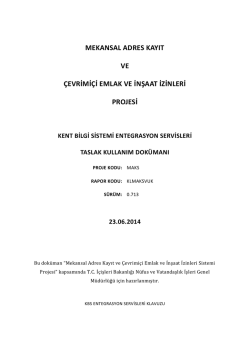 Kent Bilgi Sistemi Entegrasyon Servisleri Kullanım Kılavuzu