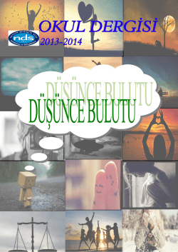 OKUL DERGİSİ - &Ouml;zel Neslin Değişen Sesi İlkokulu ve Ortaokulu