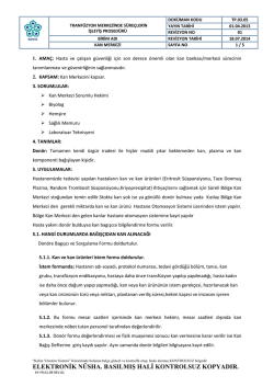 TRANFUZYON MERK EZINDE SURECLER IN ISLEYIS PROS