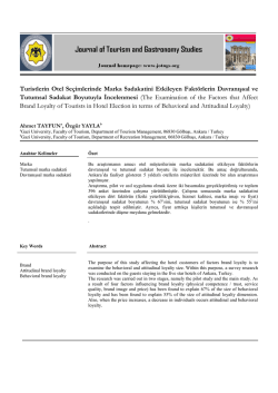 Turistlerin Otel Se&ccedil;imlerinde Marka Sadakatini Etkileyen Fakt&ouml;rlerin