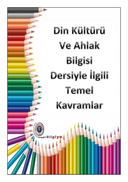 din k&uuml;lt&uuml;r&uuml; ve ahlak bilgisi dersi temel kavramları