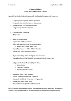 E-Sigortacılık Dersi D&ouml;nem Sonu Bireysel Proje Konuları Aşağıdaki