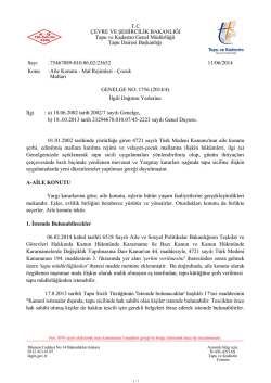 GENELGE NO: 1756 (2014/4) - Tapu ve Kadastro Genel M&uuml;d&uuml;rl&uuml;ğ&uuml;