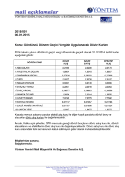2015-001 D&ouml;rd&uuml;nc&uuml; D&ouml;nem Ge&ccedil;ici Vergide Uygulanacak D&ouml;viz