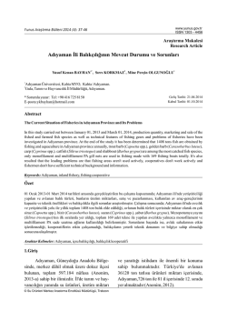 Adıyaman İli Balık&ccedil;ılığının Mevcut Durumu ve Sorunları