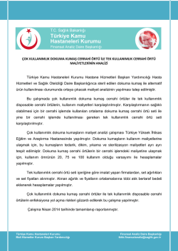 &Ccedil;OK KULLANIMLIK DOKUMA KUMAŞ CERRAHİ &Ouml;RT&Uuml; İLE TEK