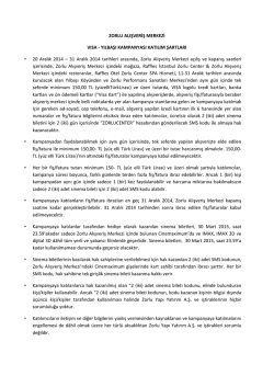 Katılım koşulları için tıklayınız.