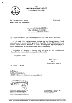 M&uuml;d&uuml;rl&uuml;ğ&uuml;m&uuml;z&uuml;n konu ile ilgili 27/11/2014 tarih ve 5790360 sayılı