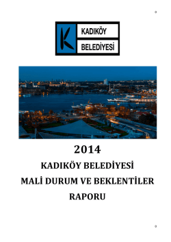 2014 Raporu - Kadık&ouml;y Belediyesi