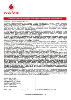 Abone Adı, Soyadı : Abone Tebligat Adresi : Cep