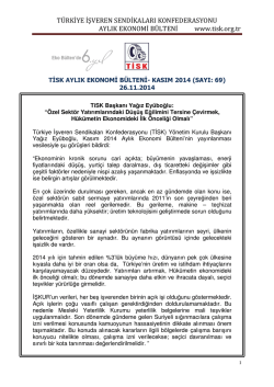 Ekonomi B&uuml;ltenini G&ouml;r&uuml;nt&uuml;lemek İ&ccedil;in Tıklayınız