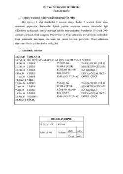 1. Türkiye Finansal Raporlama Standartları (TFRS) Her öğrenci 4