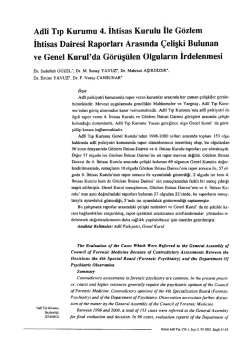 Adlî Tıp Kurumu 4. ihtisas Kurulu ile Gözlem İhtisas