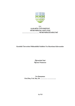 T.C. KARAB&Uuml;K &Uuml;NİVERSİTESİ M&Uuml;HENDİSLİK FAK&Uuml;LTESİ