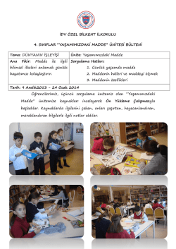 &Uuml;NİTESİ B&Uuml;LTENİ Tema: D&Uuml;NYANIN İŞLEYİŞİ &Uuml;nite