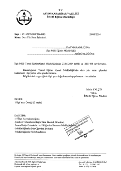 M&uuml;d&uuml;rl&uuml;ğ&uuml;m&uuml;z&uuml;n konu ile ilgili 29/05/2014 tarihli ve 2164985 sayılı