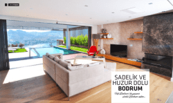 SADELİK VE HUZUR DOLU BODRUM