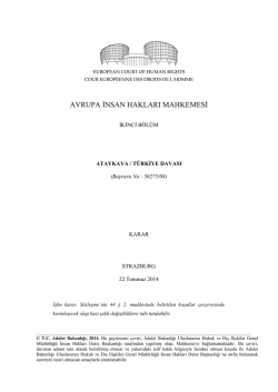 22 Temmuz 2014 tarihli Ataykaya v. T&uuml;rkiye Kararı