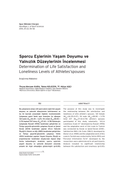 Sporcu Eşlerinin Yaşam Doyumu ve Yalnızlık D&uuml;zeylerinin