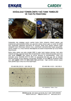 DOĞALGAZ T&Uuml;RBİN &Uuml;NİTE YAĞ TANK TEMİZLİĞİ