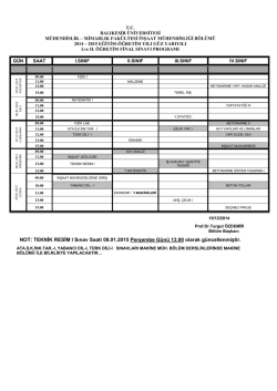 NOT: TEKNİK RESİM I Sınav Saati 08.01.2015 Perşembe G&uuml;n&uuml;