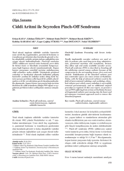 Ciddi Aritmi ile Seyreden Pinch-Off Sendromu