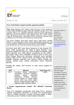 Özel tüketim vergisine tevkifat uygulaması getirildi.