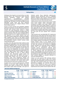 Haftalık Ekonomi ve Finans B&uuml;lteni 1 Eyl&uuml;l 2014