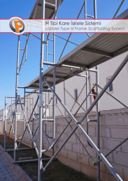 H Tipi Kare İskele Sistemi - Pratik İskele Ve Kalıp Sistemleri