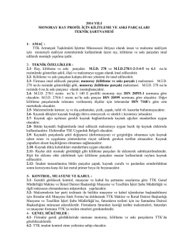 2014 YILI MONORAY RAY PROFİL İ&Ccedil;İN KİLİTLEME VE ASKI