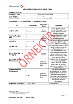 TAŞIT-ARA&Ccedil; FİNANSMANI TALEP ve BİLGİ FORMU &Uuml;R&Uuml;NE AİT