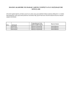 2014/2015 akademik yılı bahar yarıyılı yurti&ccedil;i yatay ge&ccedil;iş başvuru