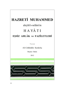 HAZRETİ MUHAMMED H A YÂ T I
