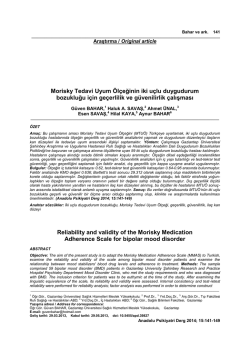 Morisky Tedavi Uyum &Ouml;l&ccedil;eğinin iki u&ccedil;lu
