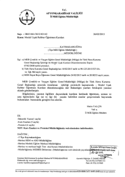 M&uuml;d&uuml;rl&uuml;ğ&uuml;m&uuml;z&uuml;n konu ile ilgili 26/02/2015 tarih ve 2183142 sayılı
