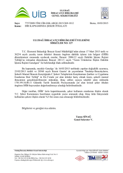 DİR KAPSAMINDA ŞEKER İTHALATI